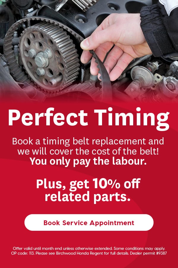 Birchwood Honda Regent ad offering free timing belt with paid labour and 10% off related parts. Features mechanic’s hand working on engine and “Book Service Appointment” button.